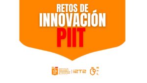Lee más sobre el artículo Retos de Innovación PIIT 2026